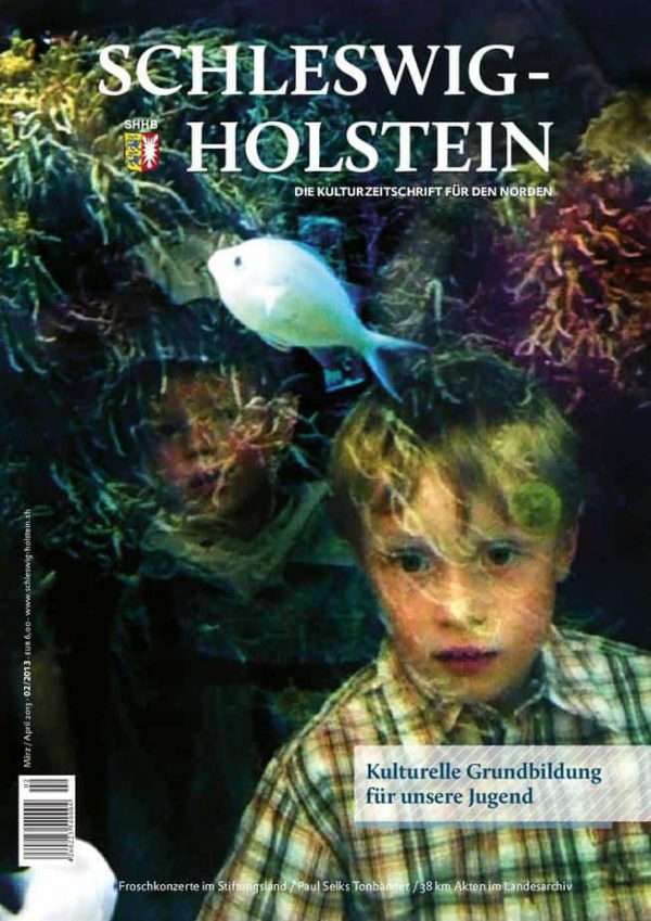 Schleswig-Holstein Ausgabe zwei 2013. Erschienen im März 2013.